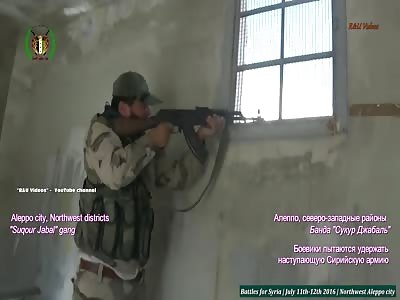 Battles for Syria | July 12th 2016 | Nortwest Aleppo city 