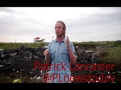 New Uncensored MH17 Crash Site Footage/Report That Was Recorded On 7/18/14 & 7/20/14 